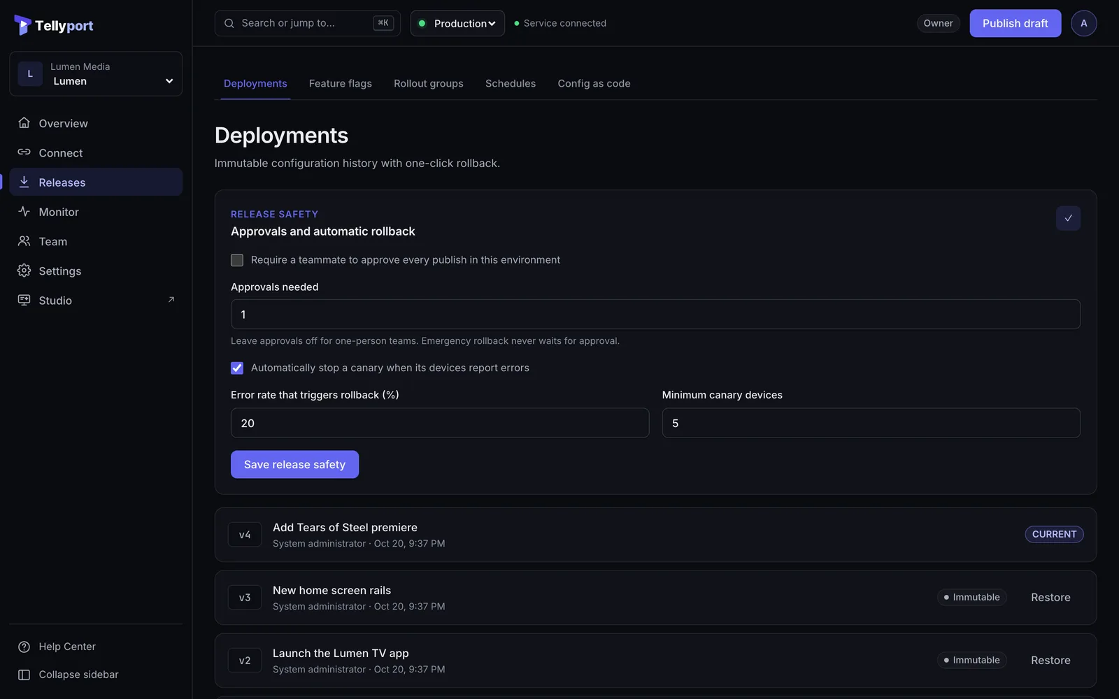 Deployments with release safety settings and signed versions with restore